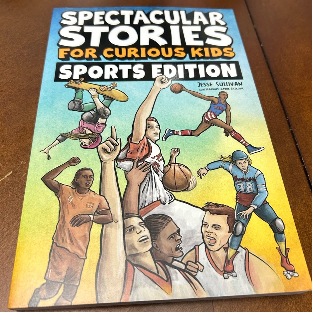 Spectacular Stories for Curious Kids Sports Edition Book
